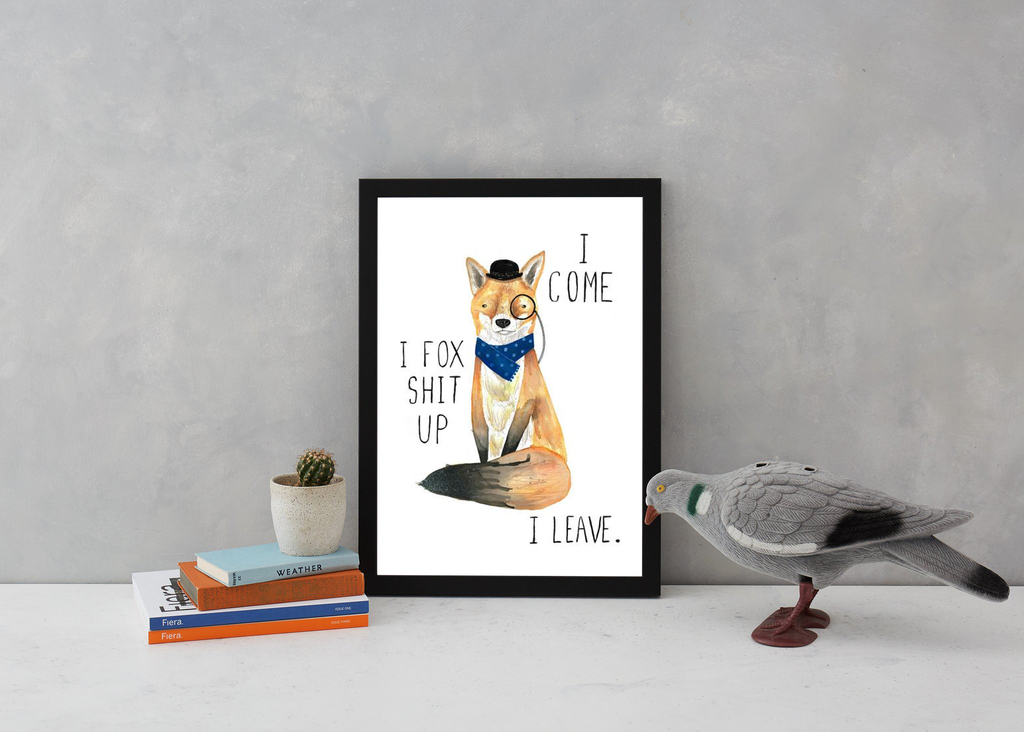 Fox Shit Up Art Humour Jolly Awesome for We Built This City 3