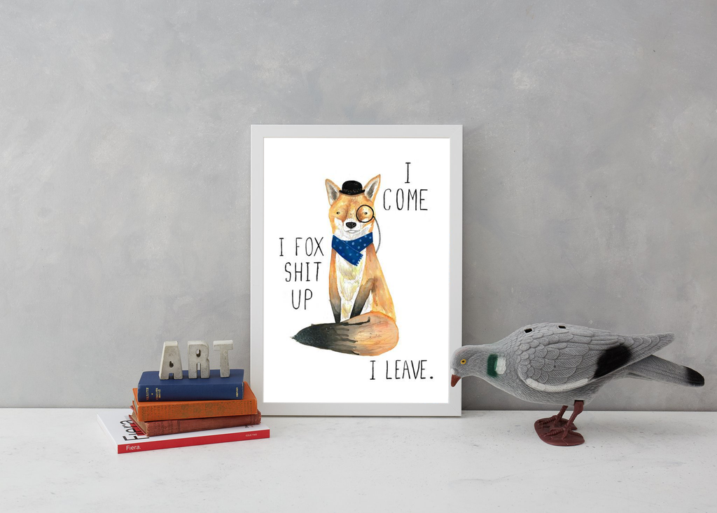 Fox Shit Up Art Humour Jolly Awesome for We Built This City 4