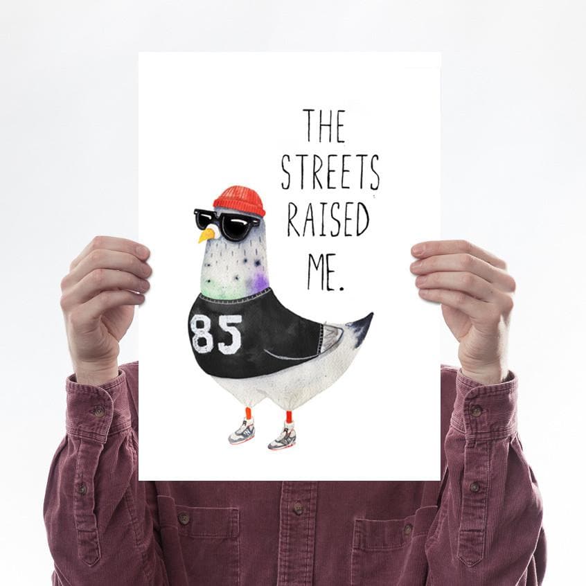 The Streets Raised Me Art Humour Jolly Awesome for We Built This City 1